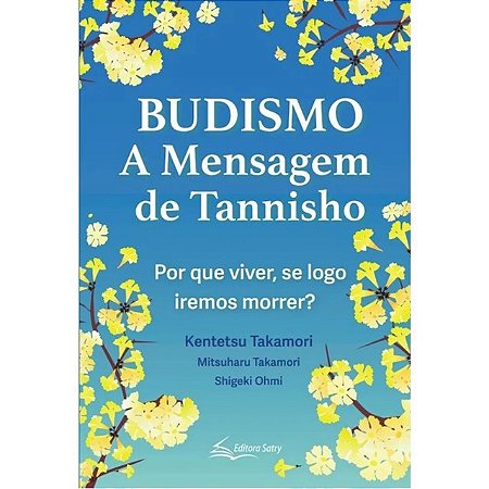 BUDISMO - A MANSAGEM DE TANNISHO