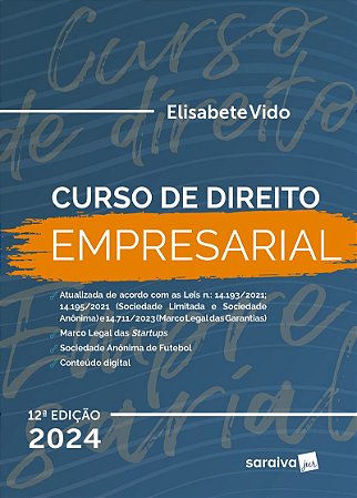 Curso de Direito Empresarial - 12ª Edição 2024