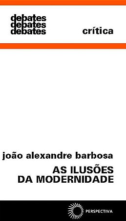 As ilusões da modernidade