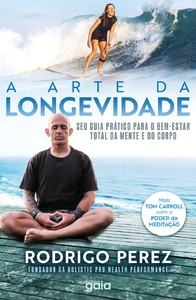 A arte da longevidade