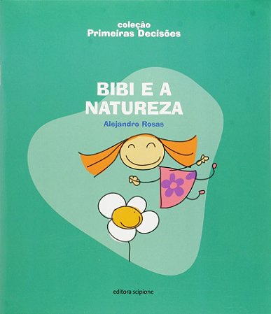 Bibi e a natureza