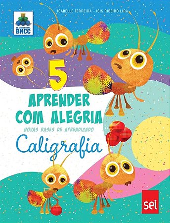 Aprender com Alegria - Caligrafia 5º ano