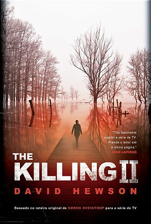 The Killing II