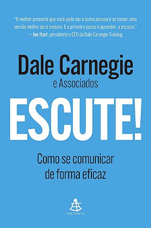 Escute!: Como se comunicar de forma eficaz