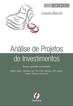 Análise De Projetos De Investimento