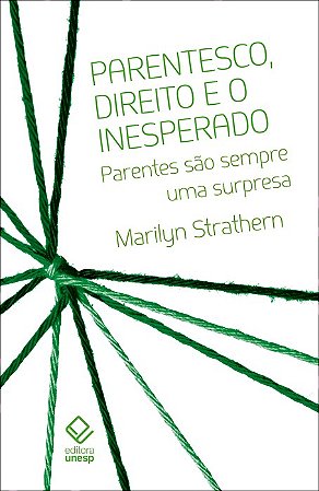 Parentesco, direito e o inesperado: Parentes são sempre uma surpresa