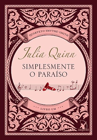 Simplesmente o paraíso (Quarteto Smythe-Smith - Livro 1)