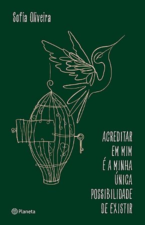 Acreditar em mim é a minha única possibilidade de existir: (Poesia Urbana)