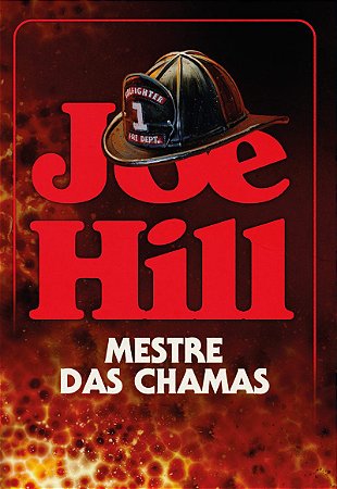 Mestre das chamas – O thriller incendiário do mesmo autor de "O telefone preto e outras histórias" e "Nosferatu"
