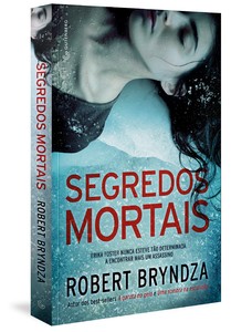 Segredos mortais (Detetive Erika Foster Livro 6)