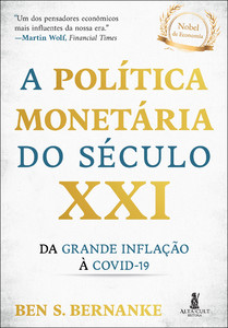 A política monetária do século XXI: da grande inflação à Covid-19