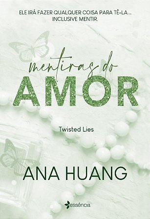Mentiras do amor (Twisted Lies): volume 4 da série fenômeno do Tik Tok