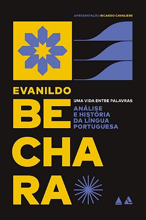 Análise e história da língua portuguesa: Uma vida entre palavras