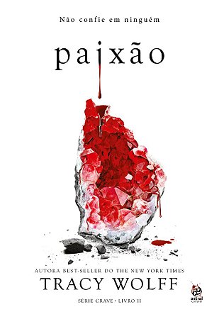 Paixão: Livro II da Série Crave