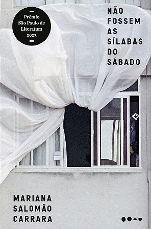 Não fossem as sílabas do sábado
