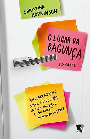 O lugar da bagunca