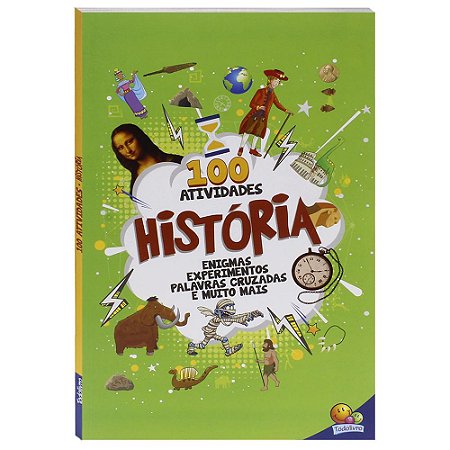 100 Atividades: História
