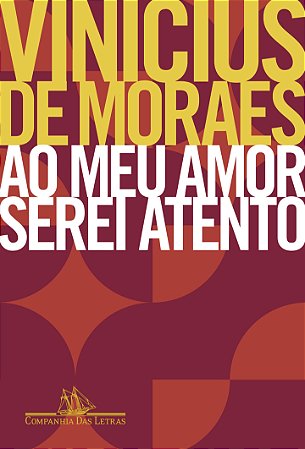 Ao meu amor serei atento