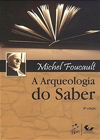 A Arqueologia do Saber