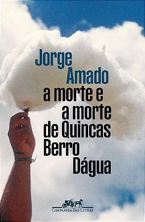 A morte e a morte de Quincas Berro Dágua (Edição especial) - Prefácio de Itamar Vieira Jr., posfácio de Affonso Romano de Sant''Anna e ensaio visual de Marepe