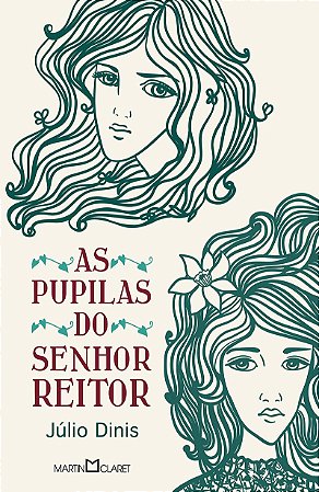 As pupilas do Senhor Reitor
