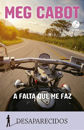 A falta que me faz: (Vol. 5 Desaparecidos)