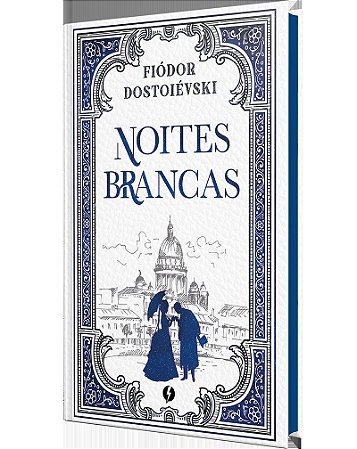 Noites Brancas – Edição de Luxo