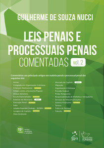 Leis Penais e Processuais Penais Comentadas - Vol. 2 - 15ª Edição 2023
