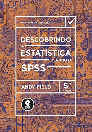 Descobrindo a Estatística Usando o SPSS