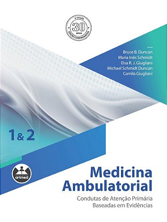 Medicina ambulatorial: Condutas de atenção primária baseadas em evidências