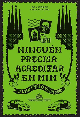Ninguém precisa acreditar em mim