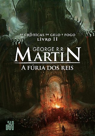 A fúria dos reis