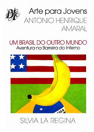 Um Brasil do outro mundo