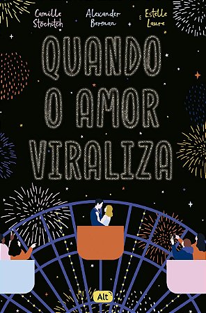 Quando o amor viraliza