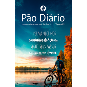 Devocional Pão Diário - Letra grande - Permanecer - Devocional Diário: Um devocional para cada dia do ano