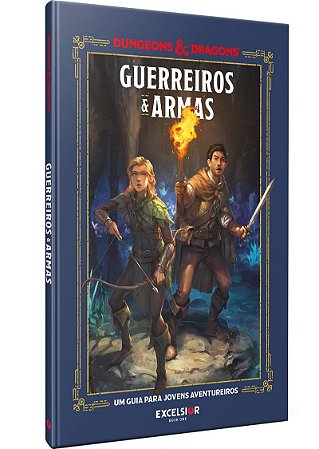Dungeons & Dragons: Guerreiros e Armas