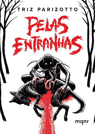 Pelas Entranhas - Capa Brochura: Contos de terror