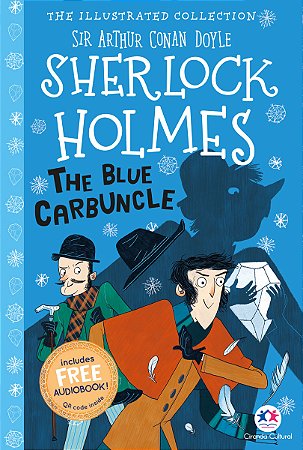 The illustrated collection - Sherlock Holmes: The blue carbuncle