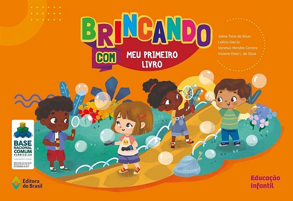 Brincando com meu primeiro livro - Educação infantil - Volume inicial