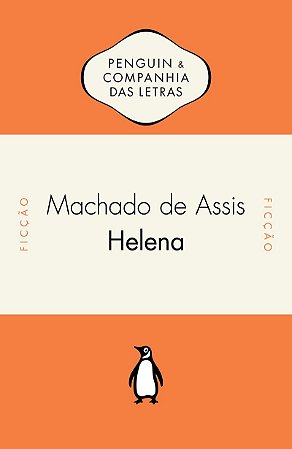 Helena - Com introdução e notas de Marta de Senna e Marcelo Diego