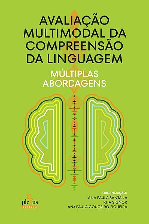 Avaliação multimodal da compreensão da linguagem: Múltiplas abordagens