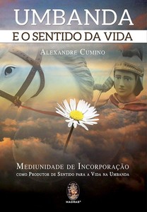 Umbanda e o sentido da vida