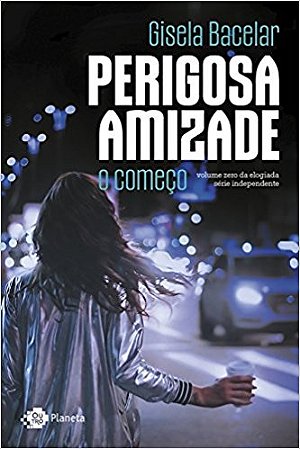 Perigosa amizade