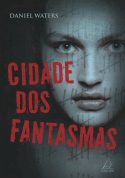 Cidade dos fantasmas