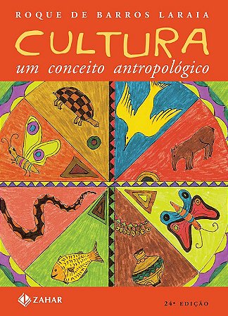 Cultura: um conceito antropológico