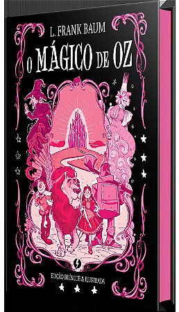 O Mágico de Oz – Edição de luxo bilíngue e ilustrada