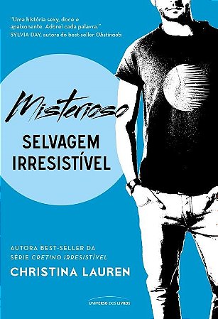 Misterioso: Selvagem Irresistível