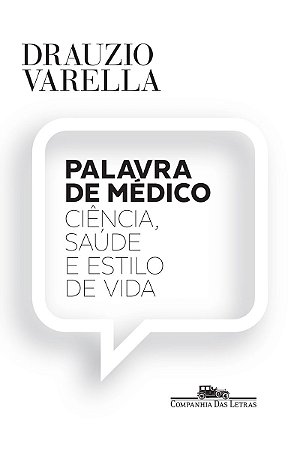 Palavra de médico