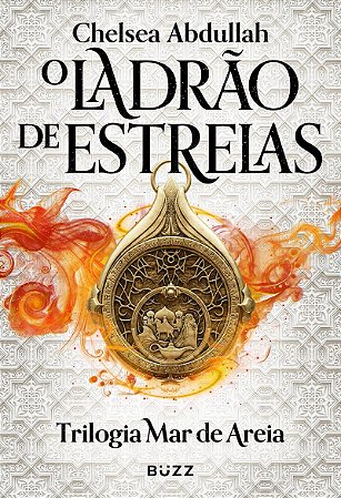 O ladrão de estrelas: (Trilogia Mar de Areia)