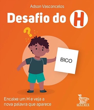 Desafio do H: Encaixe um H e veja a nova palavra que aparece